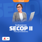 GRABACIONES: Secop II para proveedores